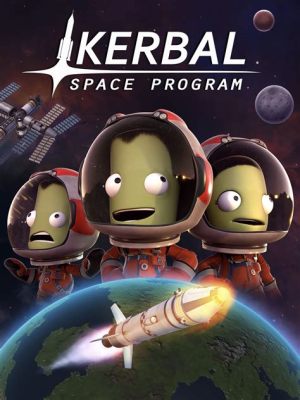 Kerbal Space Program: Uzay Yolculuğu İçin Mükemmel Bir Eğitimsel Oyun!